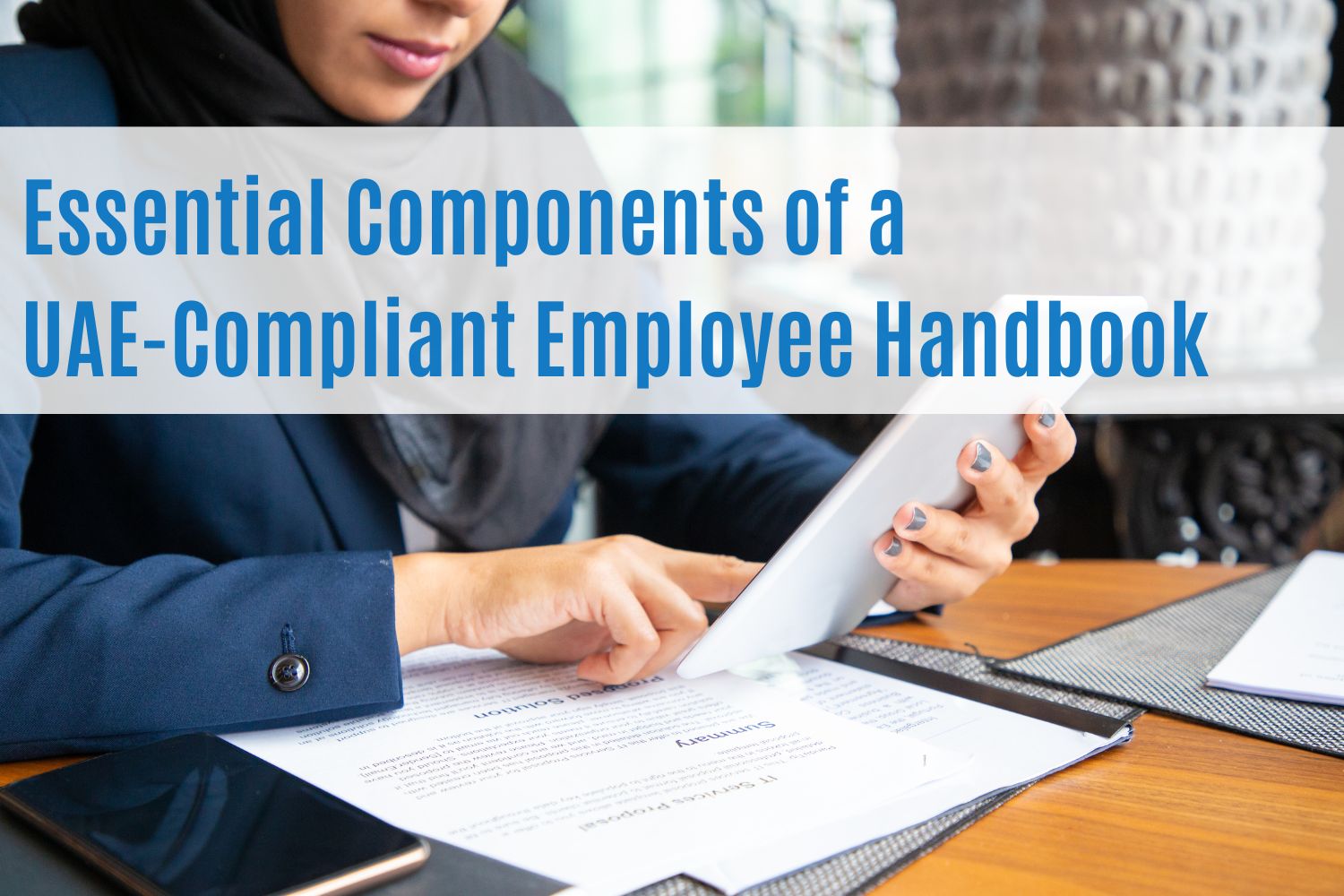 UAE-Compliant Employee Handbook: Key Policies Every Business Must ...